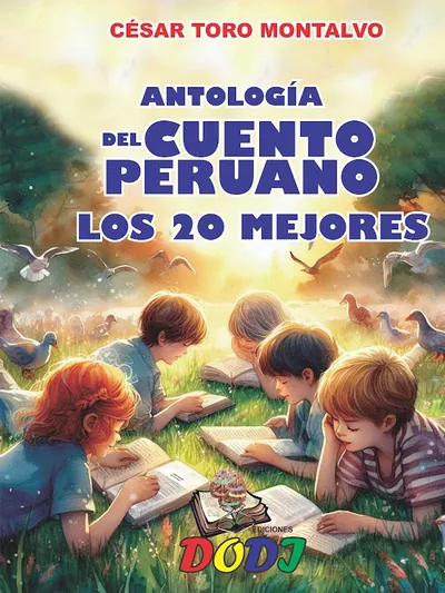 Antología del cuento peruano: los 20 mejores