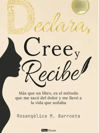 Declara, cree y recibe
