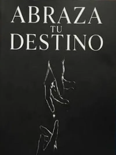 Abraza tu destino