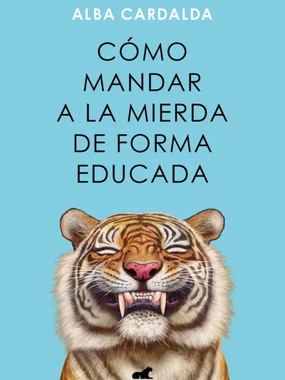 Cómo mandar a la mierda de forma educada