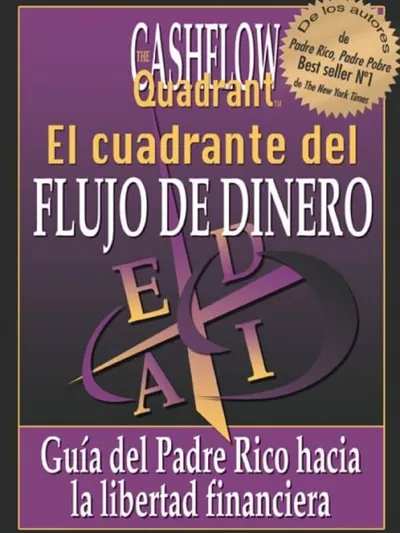 El Cuadrante Del Flujo De Dinero