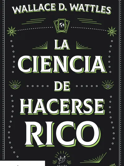 La ciencia de hacerse rico