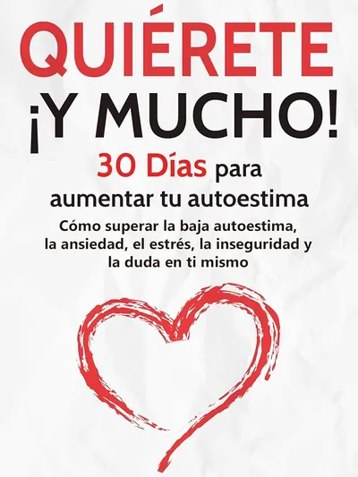 Quiérete Y Mucho